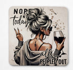 Nope, Not Today - All Peopled Out Mouse Pad