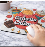 Cafecito y Chisme  mouse pad