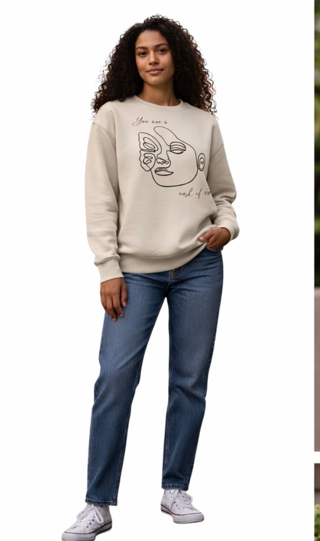 Women’s Graphic Sweatshirt “You Are a Work of art”