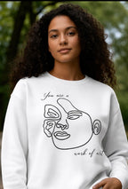 Women’s Graphic Sweatshirt “You Are a Work of art”