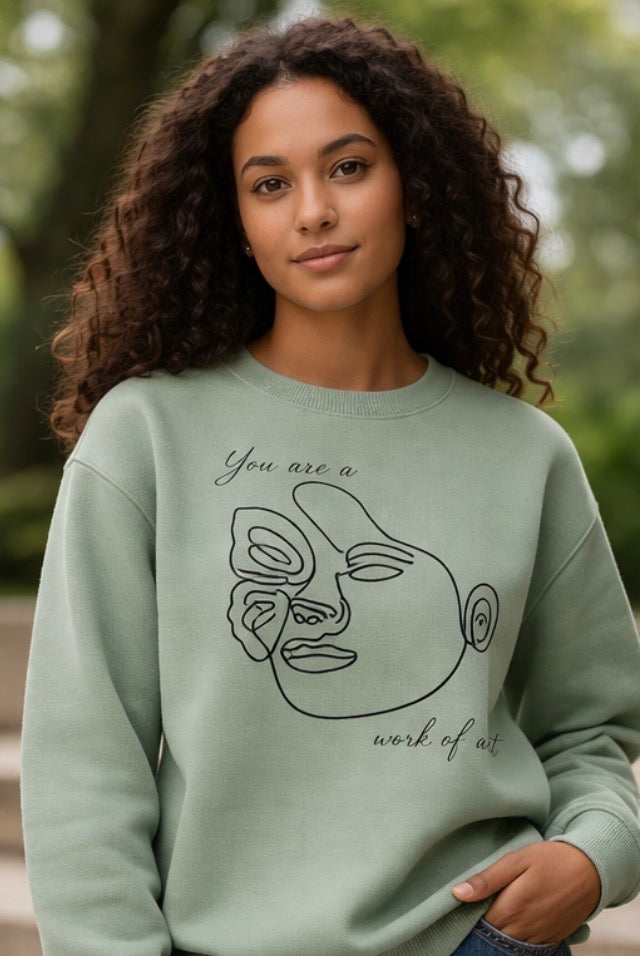 Women’s Graphic Sweatshirt “You Are a Work of art”