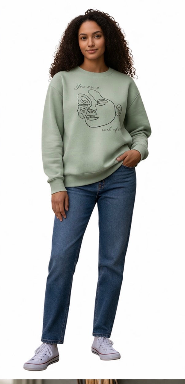 Women’s Graphic Sweatshirt “You Are a Work of art”