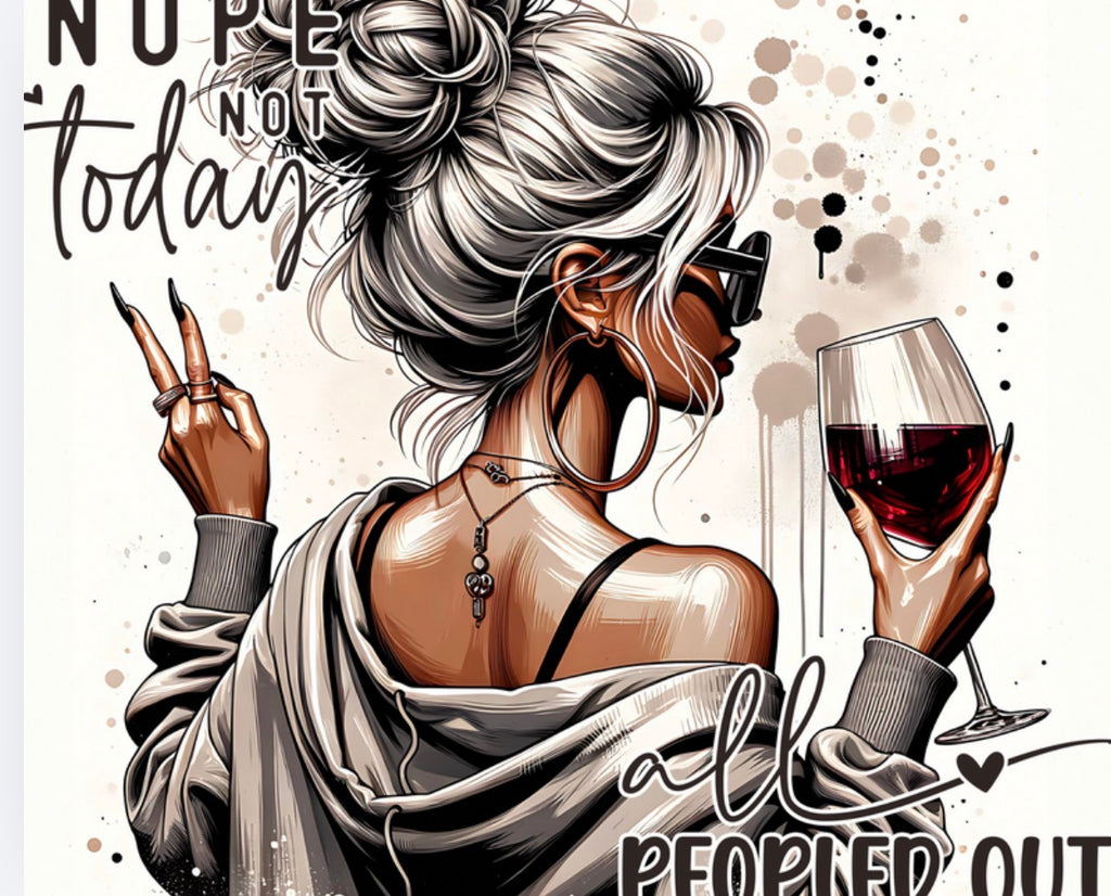 20oz “Nope, Not Today – All Peopled Out” Tumnbler